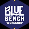 Blue Bench Workshop